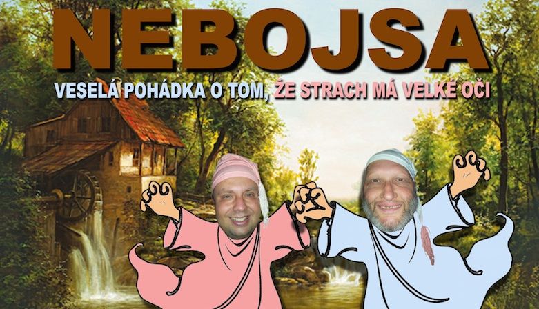 Nebojsa, Loupežnická pohádka